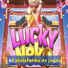 6d plataforma de jogos